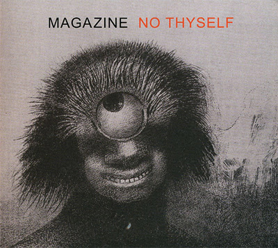 Magazine - No Thyself album cover